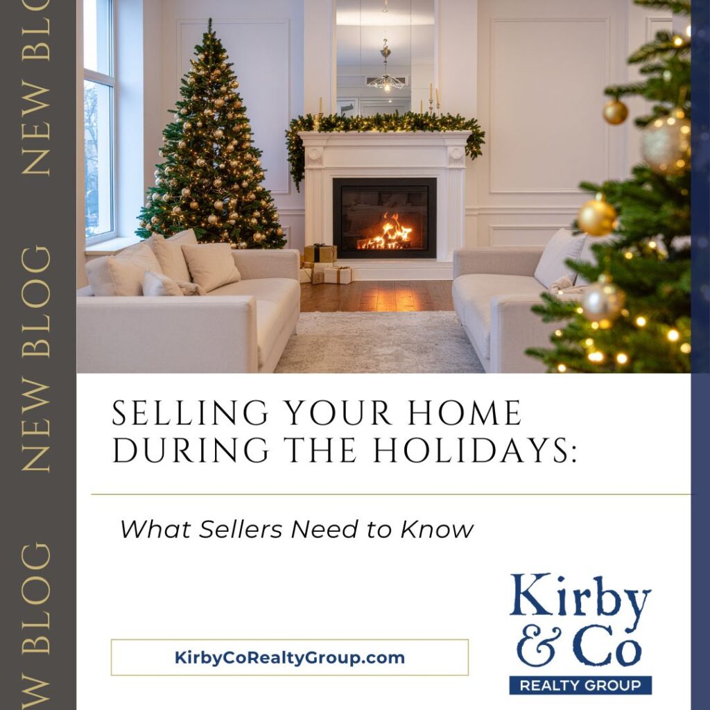 Selling Your Home During the Holidays: What Sellers Need to Know